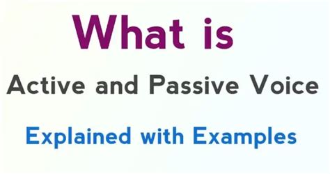 Explain What Active And Passive Voice Is