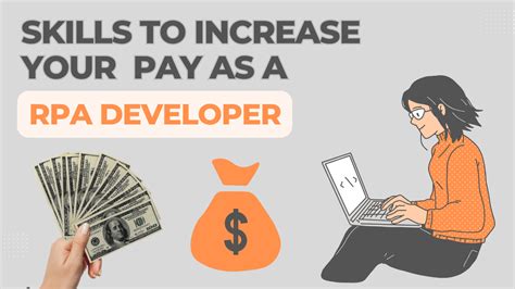 Skills To Increase Your Pay As An Rpa Developer