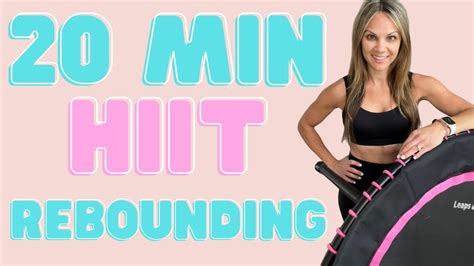 20 Min Rebounding Hiit Cardio At Home Mini Trampoline Lets Get Some Air Explosive Workout