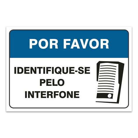 Adesivo Por Favor Identifique Se Pelo Interfone 20x30 Cm Sinalplast