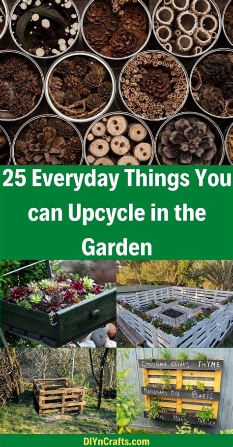 Everyday Things You Can Upcycle In The Garden Recycled Garden Art