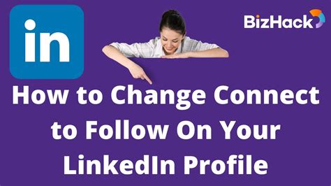 🔵 Linkedin Follow Button How To Change From Connect To Follow On Your