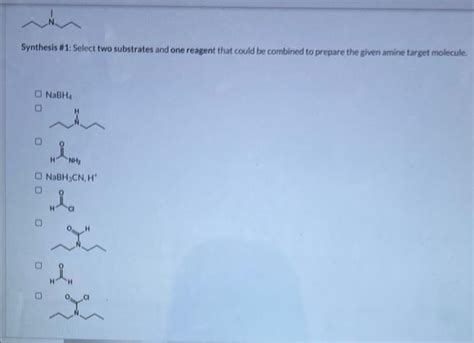 Solved Synthesis Select Two Substrates And One Reagent Chegg