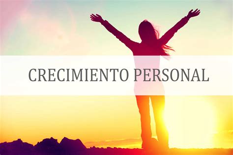 Crecimiento Y Desarrollo Personal Elitepsicologos