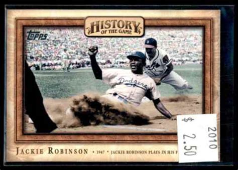 2010 Topps History Of The Game Jackie Robinson Jackie Robinson S First