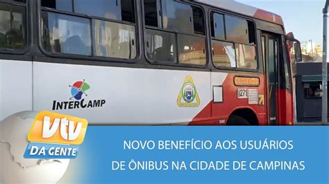 Novo benefício aos usuários de Ônibus na cidade de Campinas VTV da