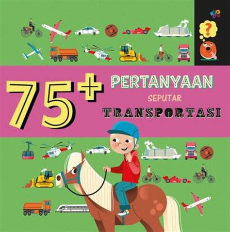 75 Pertanyaan Seputar Transportasi