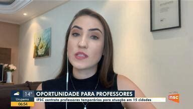 Bom Dia Santa Catarina Ifsc Contrata Professores Tempor Rios Para