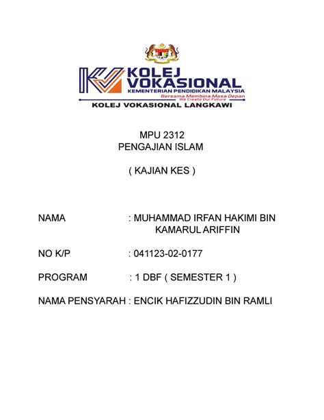 Kajian Kes Pengajian Islam MPU 2312 PENGAJIAN ISLAM KAJIAN KES