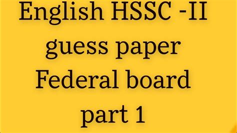 English HSSC II Guess Paper Federal Board English Past Paper