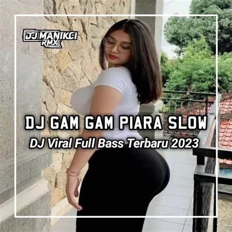 Dj Gam Gam Piara Cinematic Viral Tiktok