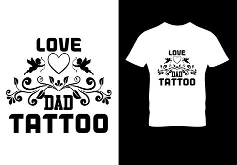 Love Dad Tattoo Graphic by tshirtvaly · Creative Fabrica