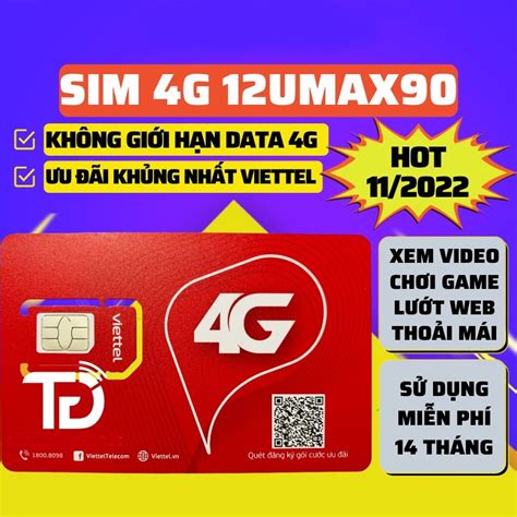 Sim 4G Viettel 12UMAX90 Trọn Gói 1 Năm 1 tỷ GB Tốc Độ Cao 1Tháng