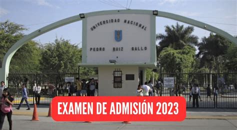 Examen De Admisión Unprg Conoce Las Carreras Que Ofrece Y Los Requisitos Para Postular A La