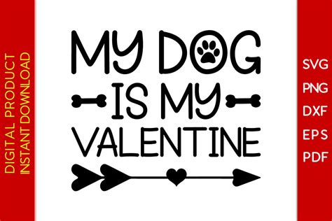 My Dog Is My Valentine Svg Shirt Design Graphic By Creative Design