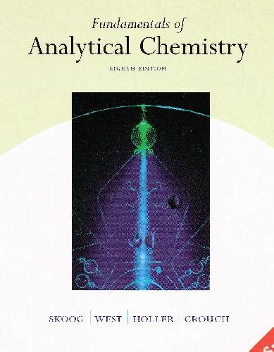 Fundamentals Of Analytical Chemistry Skoog скачать книгу