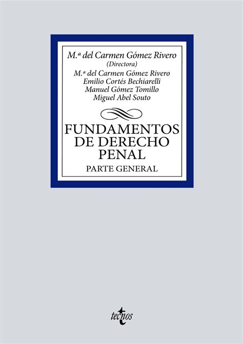 Libro Fundamentos De Derecho Penal 9788430986828 Gómez Rivero Mª