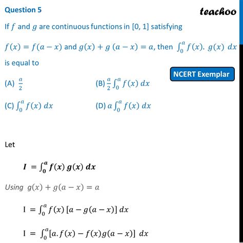 [integrals] If 𝑓 And 𝑔 Are Continuous Functions [0 1] Satisfying F X