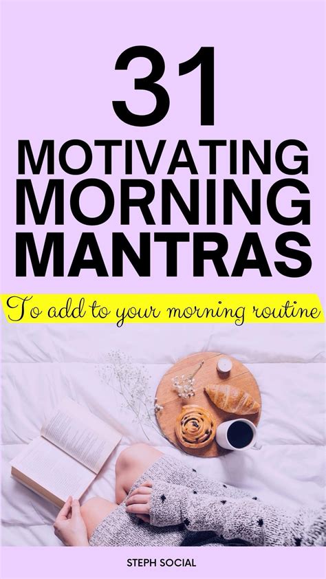 31 Motivating Morning Mantras Positive Affirmations To Add To Your