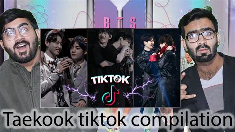 Taekook Tiktok Compilation Taehyung Jungkook Pakistani Reaction