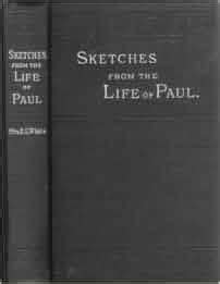 Sketches From The Life Of Paul Ellen G White Amazon