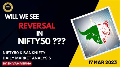 Nifty50 Technical Analysis 17 March 2023 Bank Nifty Levels For