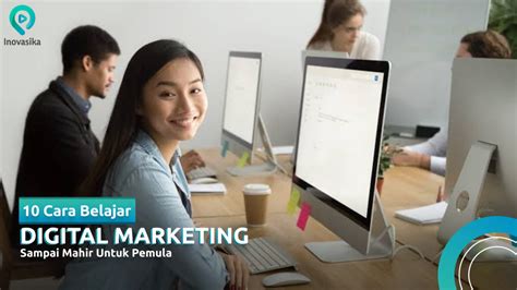 10 Cara Belajar Digital Marketing Sampai Mahir Untuk Pemula Artikel