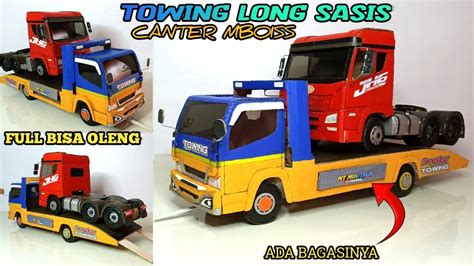 MEMBUAT TRUCK CANTER TOWING LONG SASIS BISA OLENG DARI KARDUS YouTube