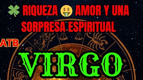 VIRGO ESTE CAMBIO ES TODO LO QUE NECESITAS PARA SER MILLONARIO Y TENER