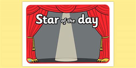 Star of the Day Stage Poster (teacher made) - Twinkl