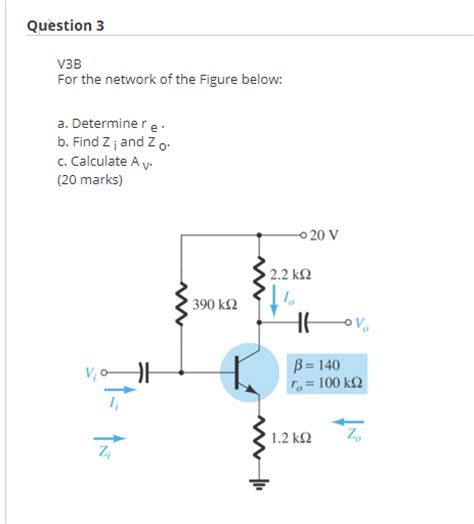 Solved Question 3 V3B For The Network Of The Figure Below Chegg