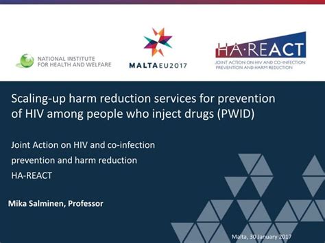 Scaling Up Harm Reduction Services To Prevention Hiv Among People Who