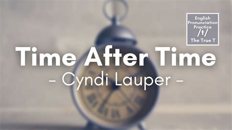 Time After Time By Cyndi Lauper Lyrics Youtube