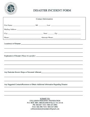 Fillable Online DISASTER INCIDENT FORM Fax Email Print PdfFiller