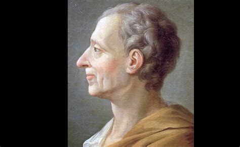 Baron De Montesquieu Quotes Charles Louis De Secondat Democracy