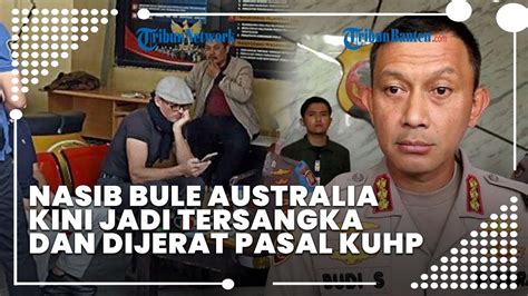 Nasib Bule Australia Yang Ludahi Imam Masjid Di Bandung Kini Jadi