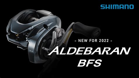 ALDEBARAN BFS 2022 New Shimano Reel YouTube