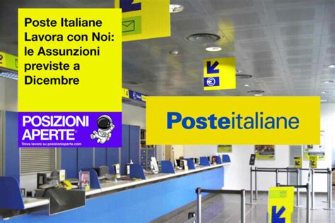 Poste Italiane Lavora Con Noi Le Assunzioni Previste A Dicembre