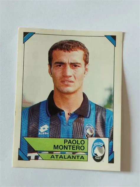 Figurina Calciatori Panini Atalanta Montero N Nuova Con