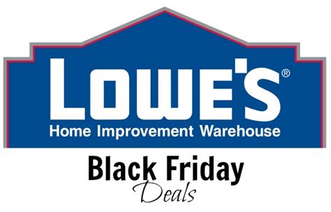 Lowe's Black Friday Deals - Become a Coupon Queen