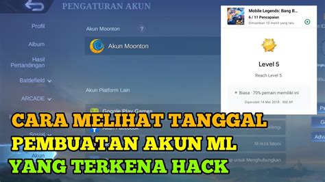 CARA MELIHAT TANGGAL PEMBUATAN AKUN MOBILE LEGEND YANG TERKENA HACK