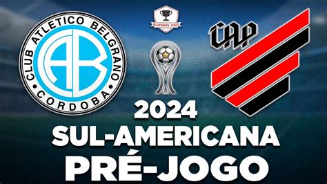 Belgrano X Athletico Pr Ao Vivo Sul Americana Oitavas De Final