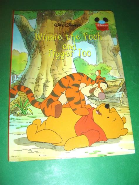 Winnie The Pooh And Tigger Too Disney Book Disney Books