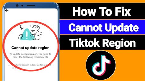 How To Fix Cannot Update Tiktok Region Tiktok Region Change