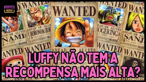 As Recompensas Mais Altas De One Piece Youtube