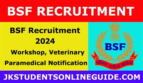 BSF Recruitment 2024 For Workshop Veterinary Staff Paramedical