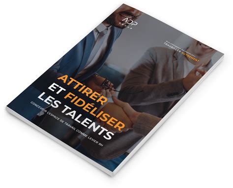 PDF Attirer retenir et fidéliser vos futurs talents ADP Group