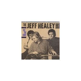 See The Light Jeff Band Healey Cd Album Achat Prix Fnac