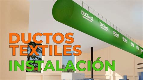 Instalaci N Ductos Textiles Ductecol En Espa Ol Youtube