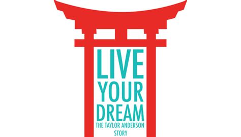 Live Your Dream The Taylor Anderson Story Rva Mag